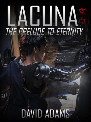 cover image of The Prelude to Eternity: Lacuna, #5